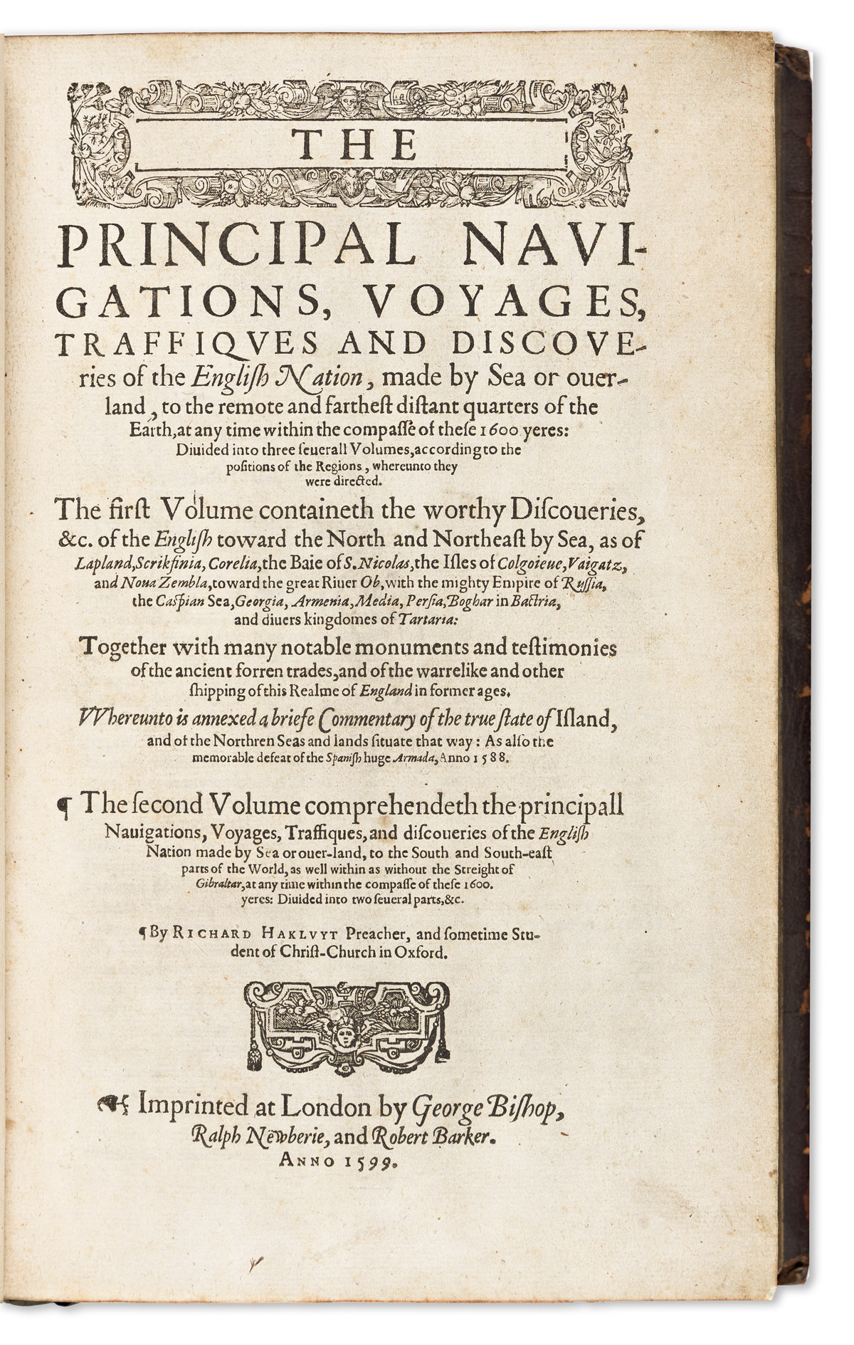Hakluyt, Richard (1552?-1616) The Principal Navigations, Voyages, Traffiques and Discoveries of the English Nation Made by Sea or Over-